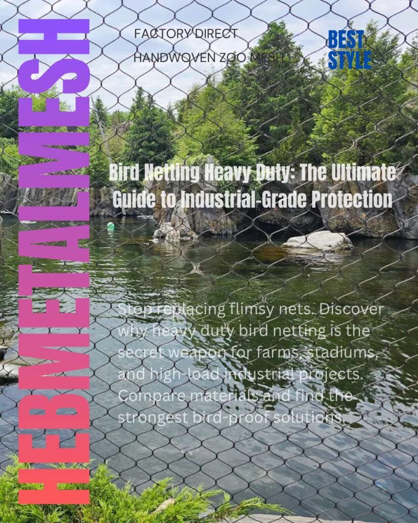 Handwoven heavy duty bird netting made of stainless steel rope mesh installed over a zoo water enclosure, featuring high transparency and industrial-grade protection.