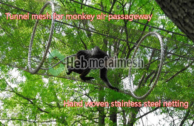 Tunnel mesh for monkey air passageway, safety treetop pathway, channel with hand woven stainless steel mesh