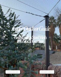 Large outdoor walk-in aviary featuring Hebmetalmesh handwoven stainless steel netting.