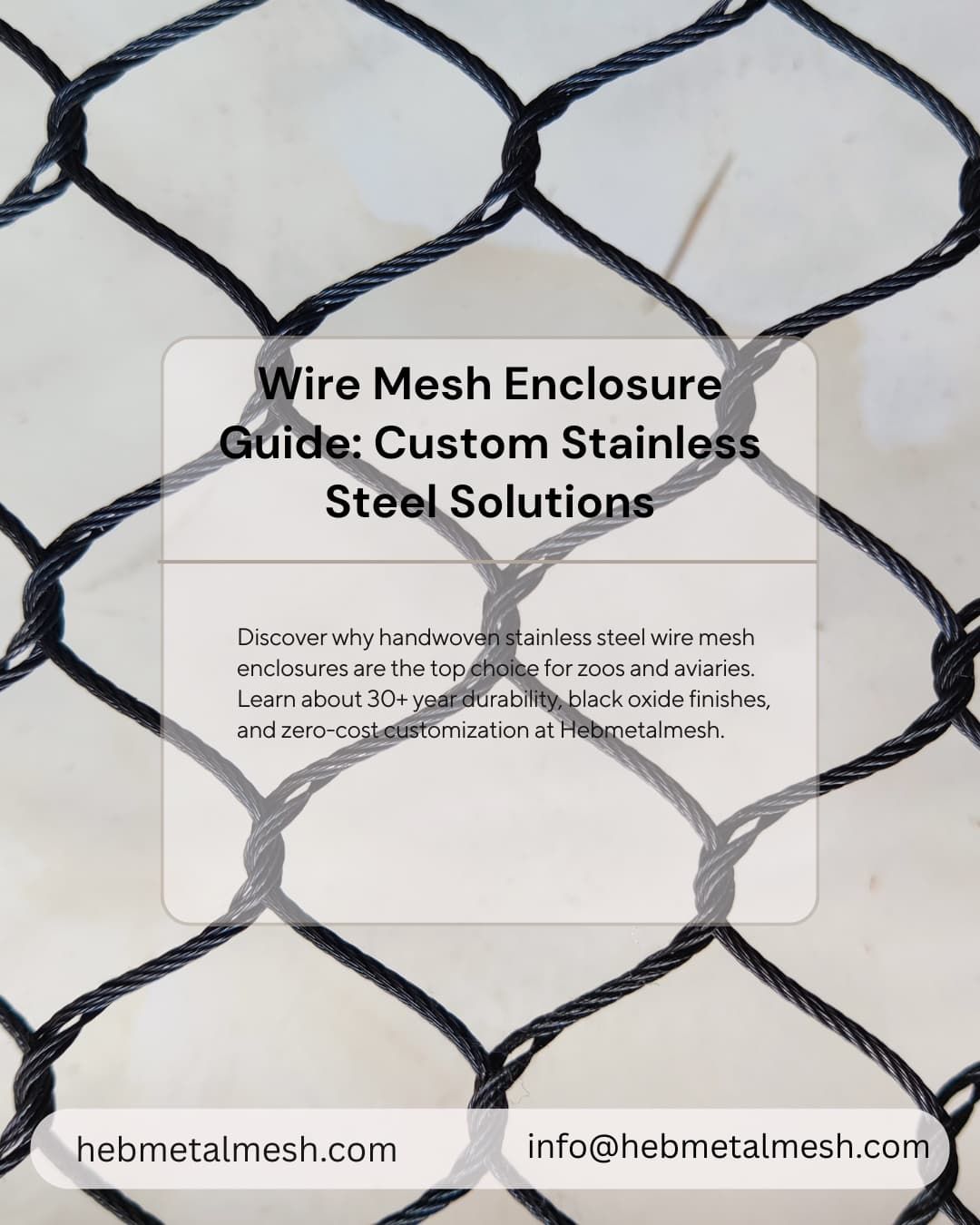 wire-mesh-enclosure Large-scale handwoven black oxide wire mesh enclosure for zoo exhibit.