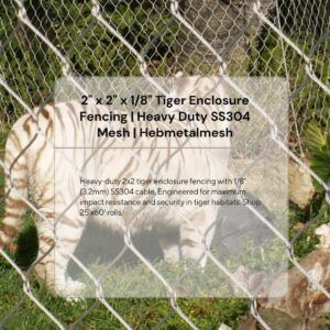 heavy-duty-2-inch-stainless-steel-tiger-enclosure-fencing-for-zoo-security